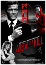A View to a Kill James Bond 007 Movie Poster